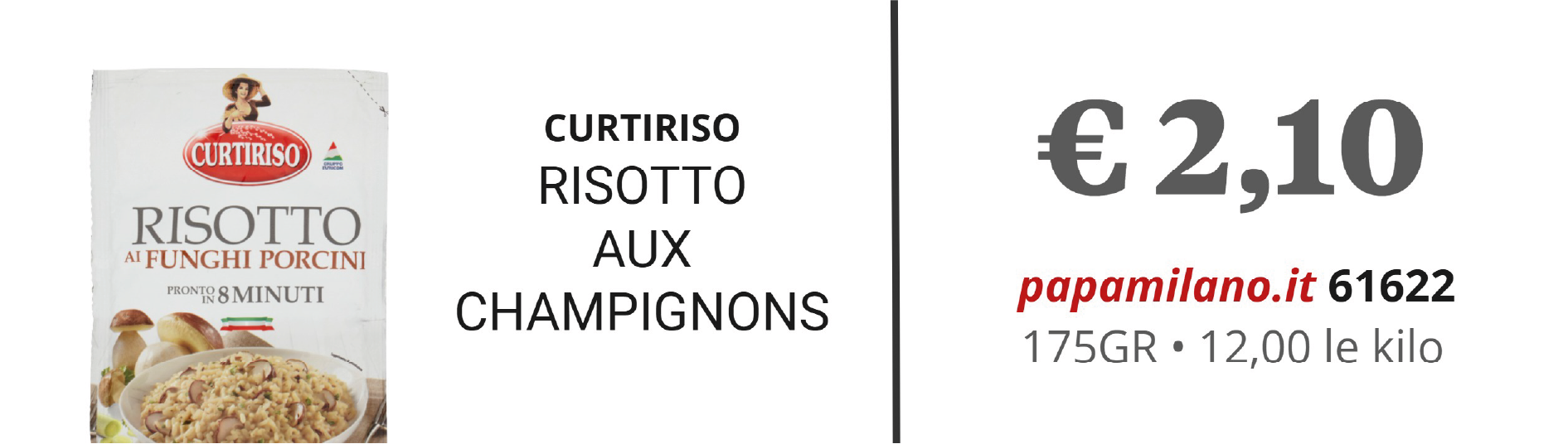 CURTIRISO RISOTTO AUX CHAMPIGNONS